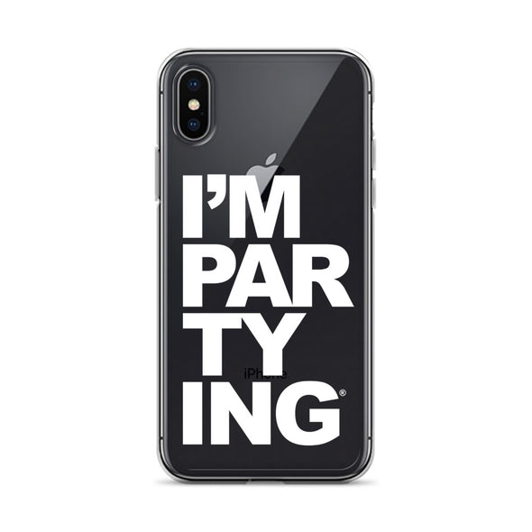 I'M PARTYING iPhone Case in White