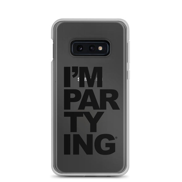 I'M PARTYING Samsung Case - Black